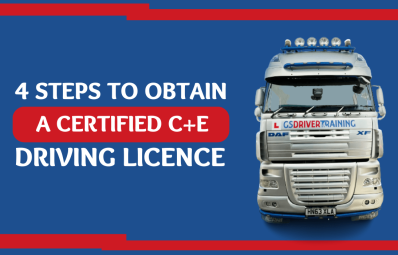 4 Steps to Obtain a Certified C+E Driving Licence