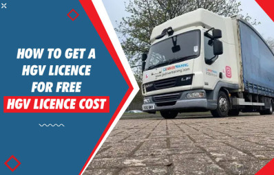 How to get a HGV Licence for free, HGV Licence Cost