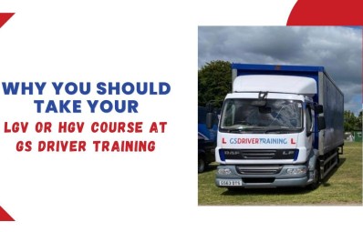 Why You Should Take Your LGV or HGV Course at GS Driver Training