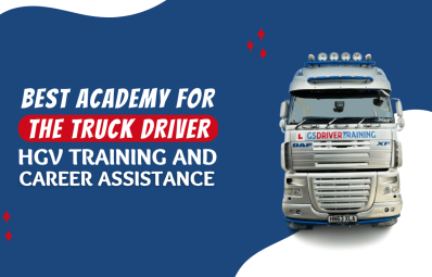 Best Academy for the Truck Driver – HGV Training and Career Assistance