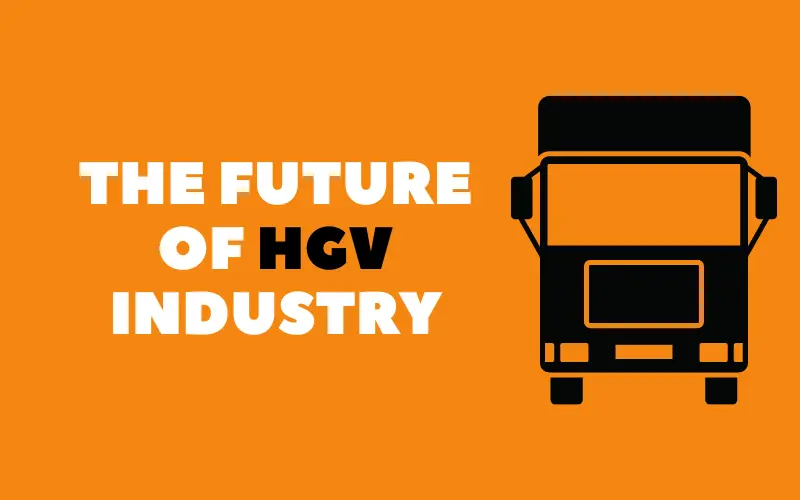 The Future of HGV Industry