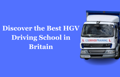 Discover the Best HGV Driving School in Britain