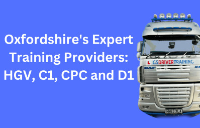 Oxfordshire's Expert Training Providers: HGV, C1, CPC and D1