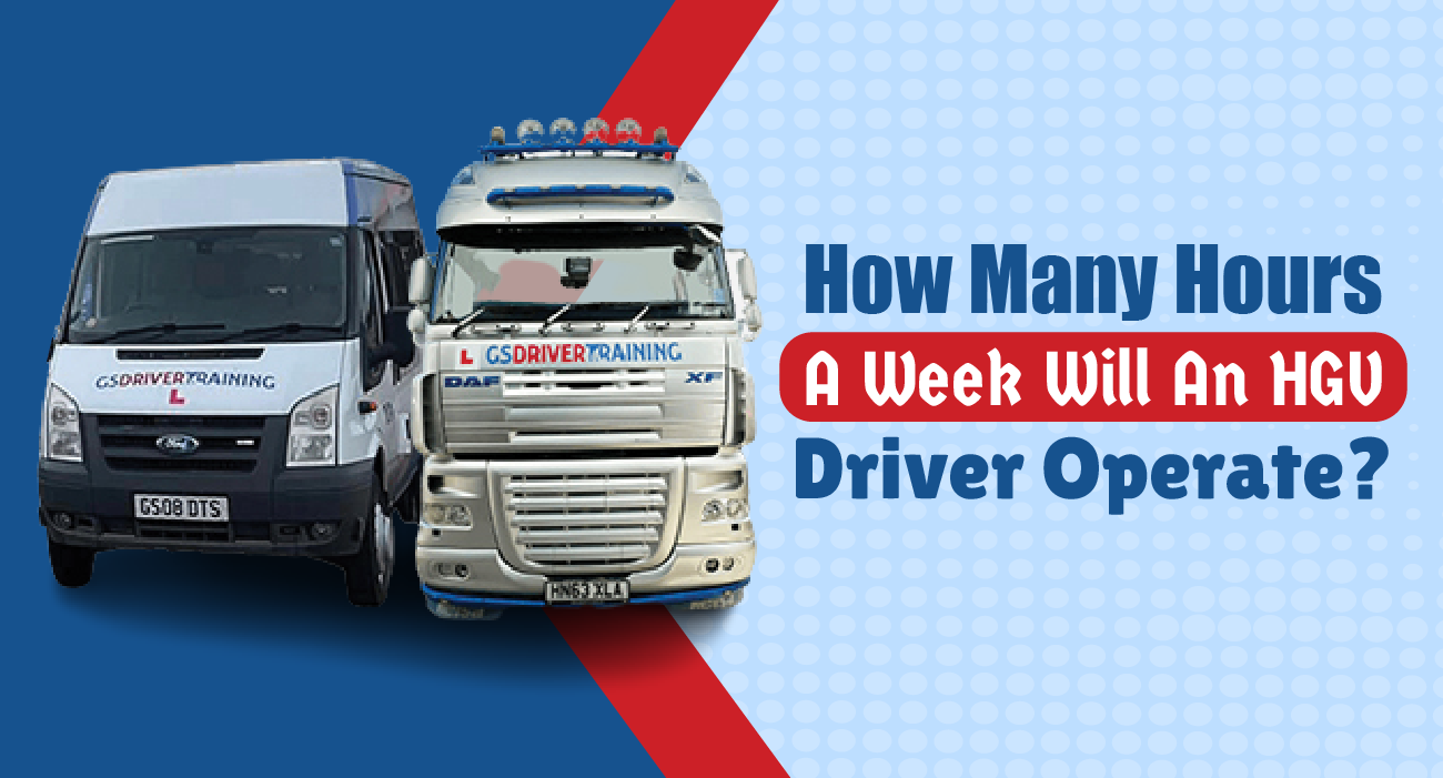 How Many Hours a Week Will an HGV Driver Operate?