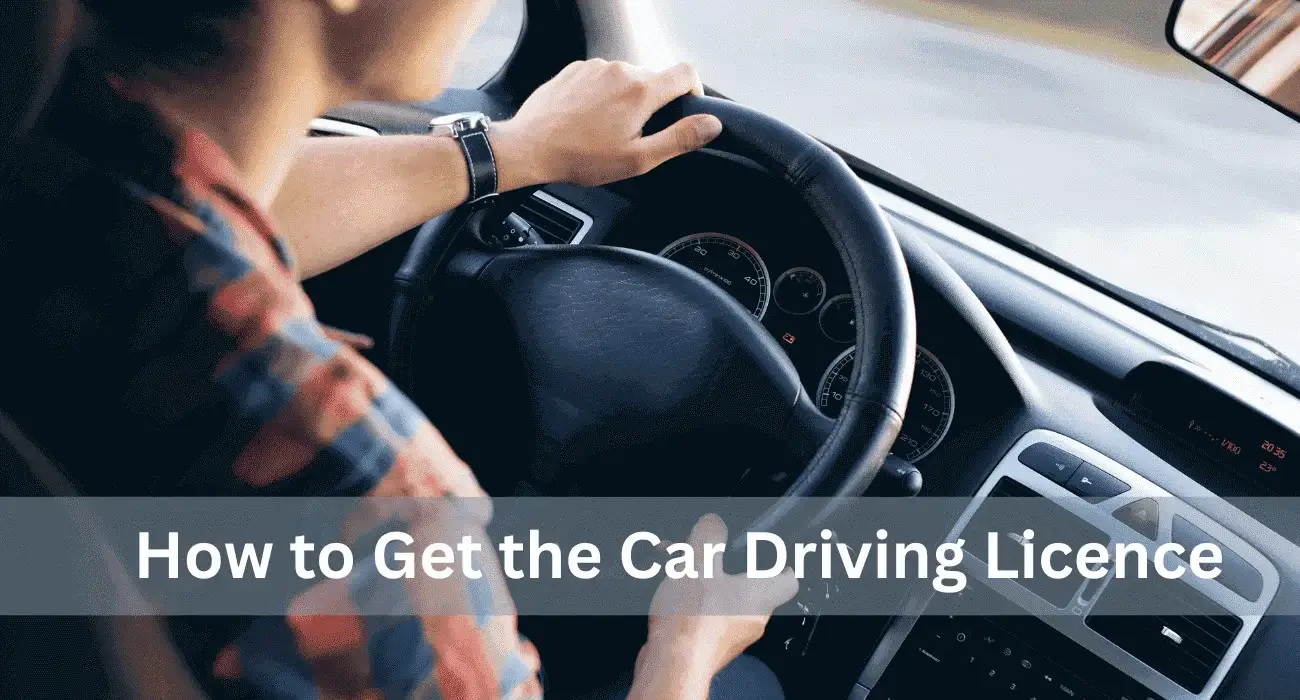 How to Get the Car Driving Licence