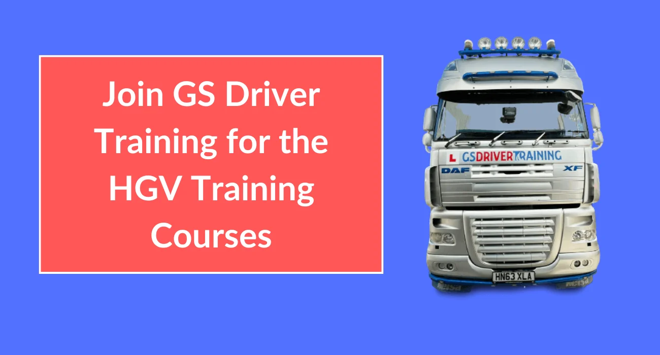 Join GS Driver Training for the HGV Training Courses